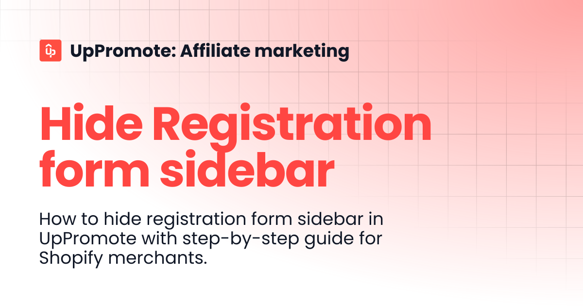 Hide Registration form sidebar | UpPromote: Affiliate marketing